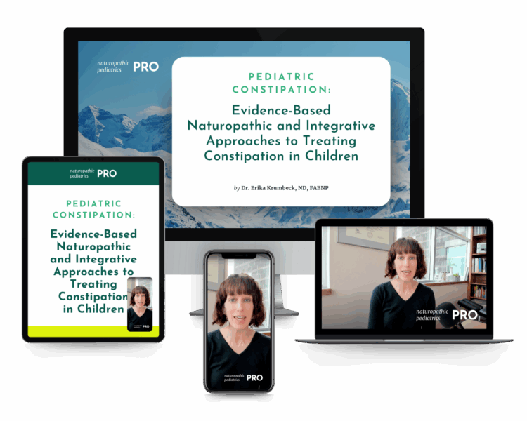 Evidence-Based Naturopathic and Integrative Approaches to Treating Constipation in Children